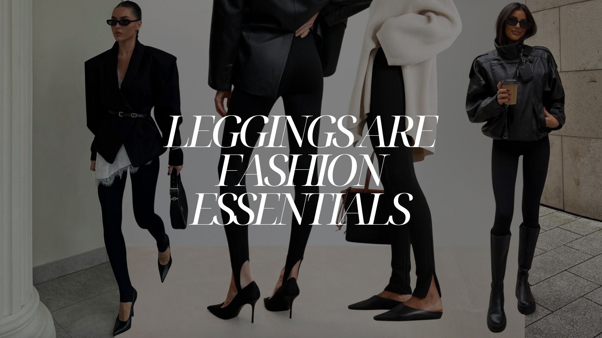 Leggings Are the Ultimate Fashion Essential for Every Look